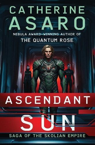 Ascendant Sun  by Catherine Asaro at Abbey's Bookshop, 