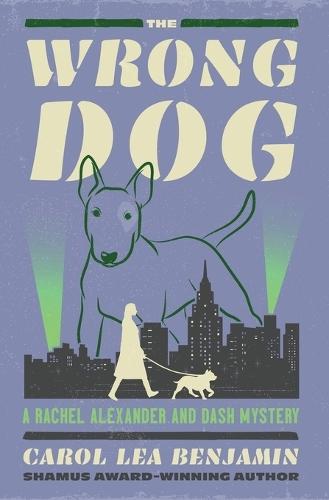 The Wrong Dog  by Carol Lea Benjamin at Abbey's Bookshop, 