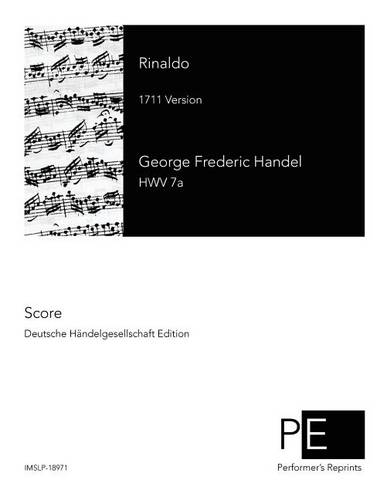 Rinaldo: 1711 Version  by George Frideric Handel at Abbey's Bookshop, 