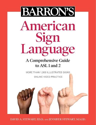 Barron's American Sign Language: A Comprehensive Guide to ASL 1 & 2