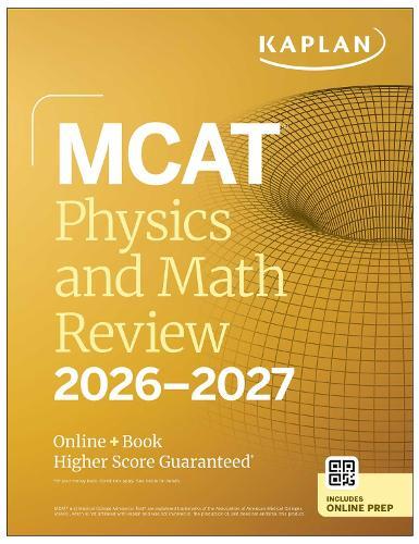 MCAT Physics and Math Review 2026-2027: Online + Book  by Kaplan Test Prep at Abbey's Bookshop, 