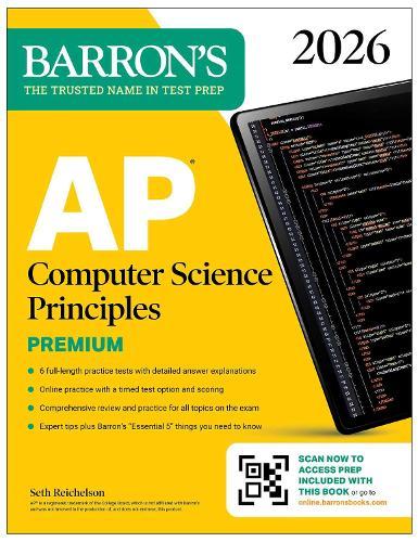 AP Computer Science Principles Premium, 2026: Prep Book with 6 Practice Tests + Comprehensive Review + Online Practice  by Barron's Educational Series at Abbey's Bookshop, 
