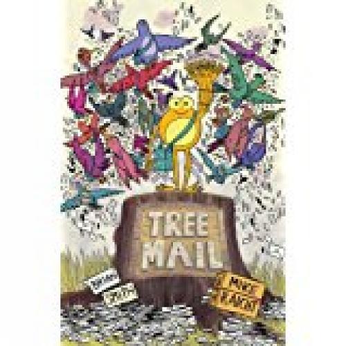 Tree Mail  by Mike Raicht at Abbey's Bookshop, 