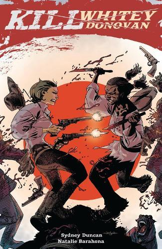 Kill Whitey Donovan  by Sydney Duncan at Abbey's Bookshop, 