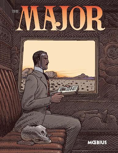 Moebius Library: The Major  by Jean 'Moebius' Giraud at Abbey's Bookshop, 