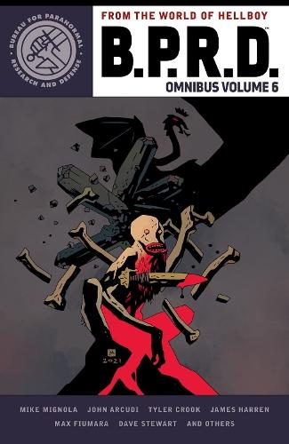 B.P.R.D. Omnibus Volume 6  by Mike Mignola at Abbey's Bookshop, 