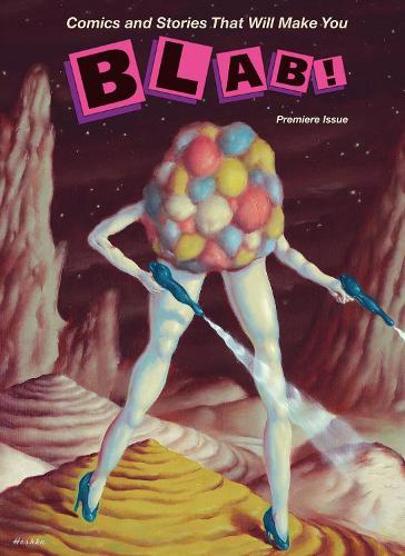 Blab! Volume 1  by Monte Beauchamp at Abbey's Bookshop, 