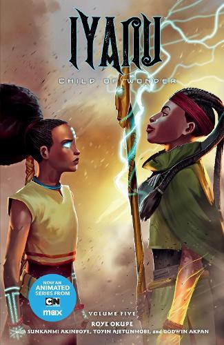 Iyanu: Child of Wonder Volume 5  by Roye Okupe at Abbey's Bookshop, 