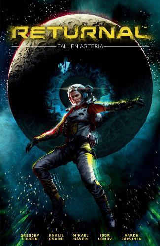 Returnal: Fallen Asteria  by Gergory Louden at Abbey's Bookshop, 