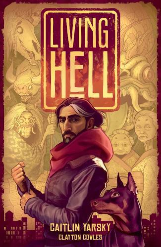 Living Hell  by Caitlin Yarsky at Abbey's Bookshop, 