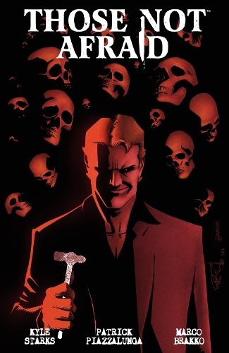 Those Not Afraid  by Kyle Starks at Abbey's Bookshop, 