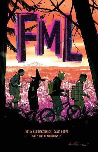 FML  by Kelly Sue Deconnick at Abbey's Bookshop, 