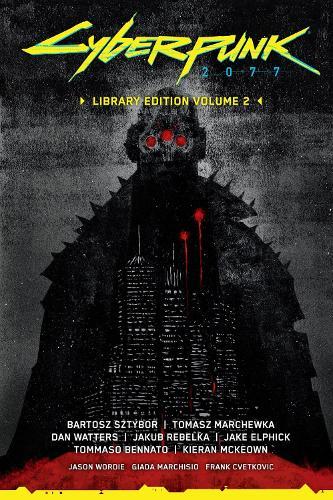 Cyberpunk 2077 Library Edition Volume 2  by Bartosz Sztybor at Abbey's Bookshop, 