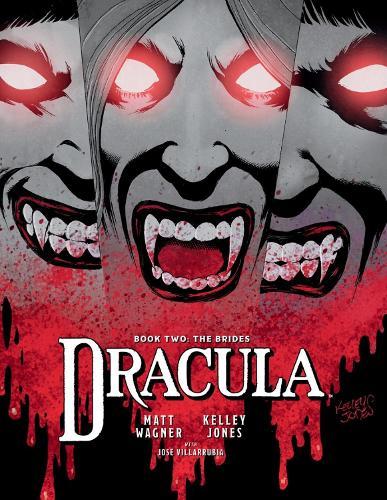Dracula Book 2: The Brides  by Matt Wagner at Abbey's Bookshop, 