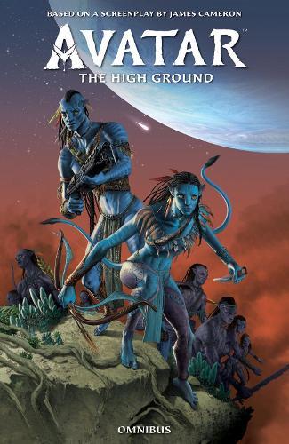 Avatar: The High Ground Omnibus  by James Cameron at Abbey's Bookshop, 