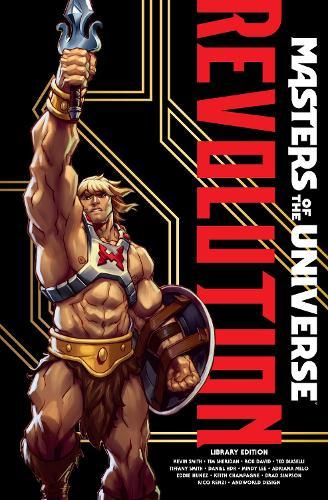 Masters of the Universe: Revolution Library Edition  by Kevin Smith at Abbey's Bookshop, 