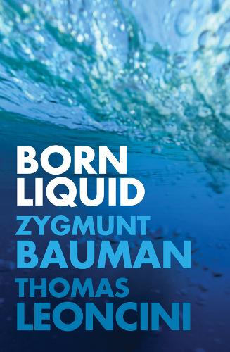 Born Liquid  by Zygmunt Bauman  at Abbey's Bookshop, 