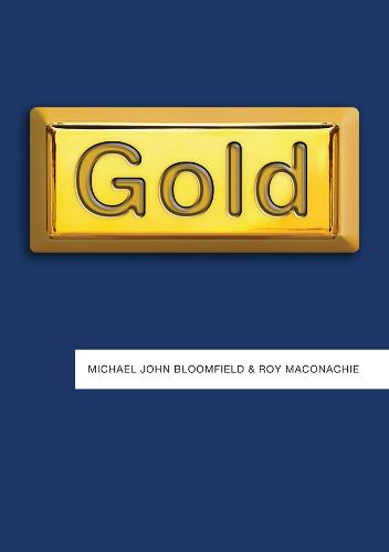 Gold  by Michael John Bloomfield at Abbey's Bookshop, 