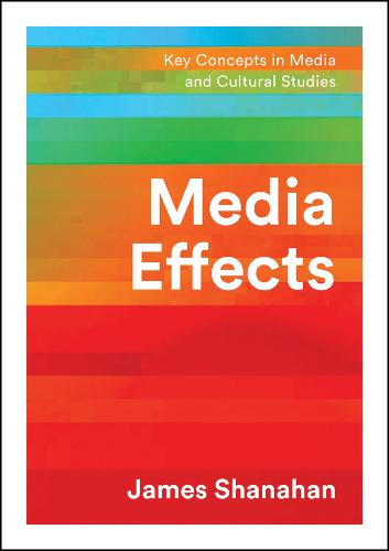 Media Effects: A Narrative Perspective  by James Shanahan at Abbey's Bookshop, 
