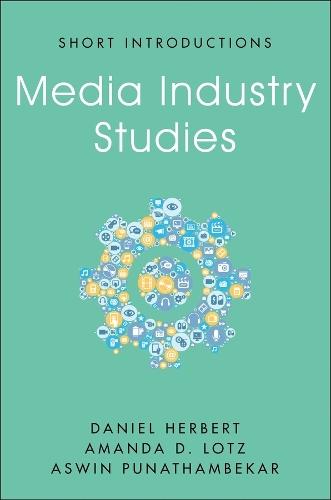 Media Industry Studies  by Daniel Herbert at Abbey's Bookshop, 