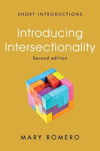 Introducing Intersectionality  by Mary Romero (Arizona State University) at Abbey's Bookshop, 