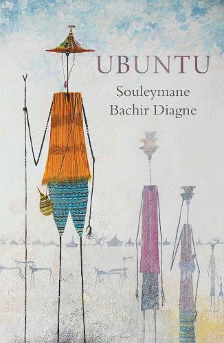 Ubuntu: Conversations with Françoise Blum  by Souleymane Bachir Diagne at Abbey's Bookshop, 