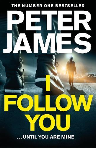 I Follow You  by Peter James at Abbey's Bookshop, 