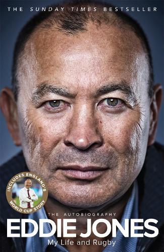 My Life and Rugby: The Autobiography  by Eddie Jones at Abbey's Bookshop, 