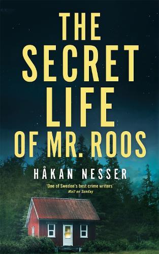 The Secret Life of Mr Roos (#3 Inspector Barbarotti)  by Håkan Nesser at Abbey's Bookshop, 