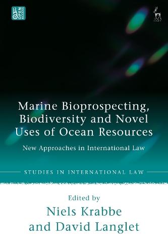 Marine Bioprospecting, Biodiversity and Novel Uses of Ocean Resources: New Approaches in International Law  by Niels Krabbe (University of Gothenburg, Sweden) at Abbey's Bookshop, 