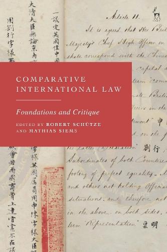 Comparative International Law: Foundations and Critique  by Robert Schütze (Durham University, UK) at Abbey's Bookshop, 