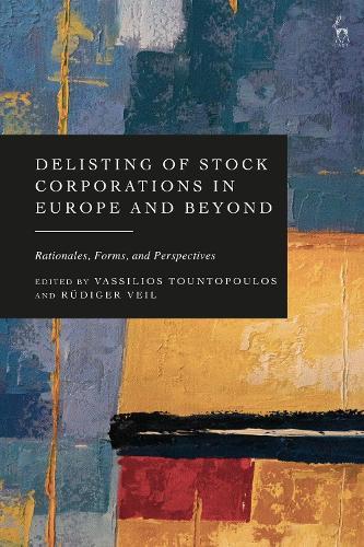 Delisting of Stock Corporations in Europe and Beyond: Rationales, Forms, and Perspectives  by Vassilios Tountopoulos (University of the Aegean, Greece) at Abbey's Bookshop, 