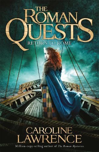 Return to Rome (#4 Roman Quests)  by Caroline Lawrence at Abbey's Bookshop, 