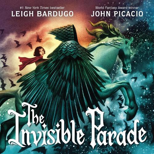 The Invisible Parade  by Leigh Bardugo at Abbey's Bookshop, 