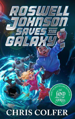Roswell Johnson Saves the Galaxy (#2 Roswell Johnson)  by Chris Colfer at Abbey's Bookshop, 