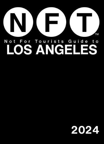Not For Tourists Guide to Los Angeles 2024  at Abbey's Bookshop, 