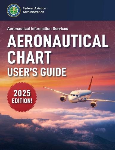 Aeronautical Chart User's Guide (2025)  at Abbey's Bookshop, 