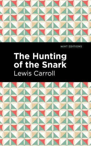 The Hunting of the Snark: An Agony in Eight Fits  by Lewis Carroll at Abbey's Bookshop, 