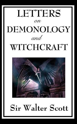 Letters on Demonology and Witchcraft  by Walter Scott at Abbey's Bookshop, 