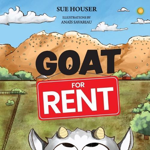 Goat for Rent  by Sue Houser at Abbey's Bookshop, 