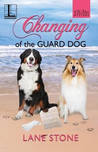 Changing of the Guard Dog  by Lane Stone at Abbey's Bookshop, 