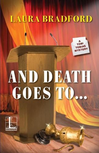 And Death Goes To . . .  by Laura Bradford at Abbey's Bookshop, 