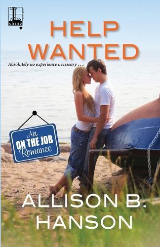 Help Wanted  by Allison B. Hanson at Abbey's Bookshop, 