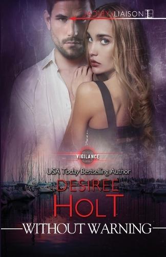 Without Warning  by Desiree Holt at Abbey's Bookshop, 