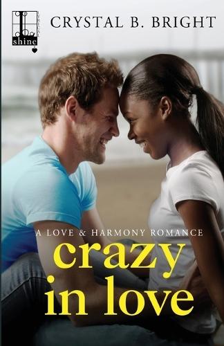 Crazy in Love  by Crystal B. Bright at Abbey's Bookshop, 