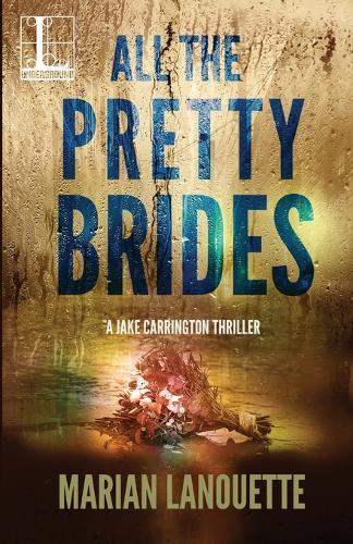 All the Pretty Brides  by Marian Lanouette at Abbey's Bookshop, 