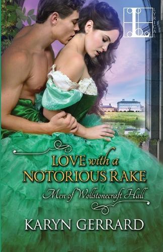 Love with a Notorious Rake  by Karyn Gerrard at Abbey's Bookshop, 
