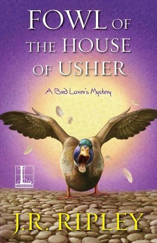 Fowl of the House of Usher  by J.R. Ripley at Abbey's Bookshop, 