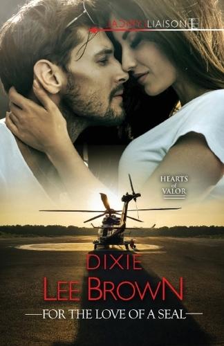 For the Love of a SEAL  by Dixie Lee Brown at Abbey's Bookshop, 