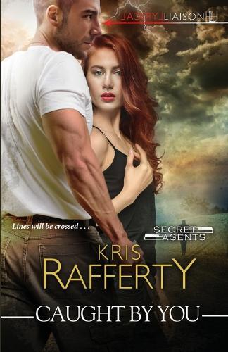 Caught by You  by Kris Rafferty at Abbey's Bookshop, 